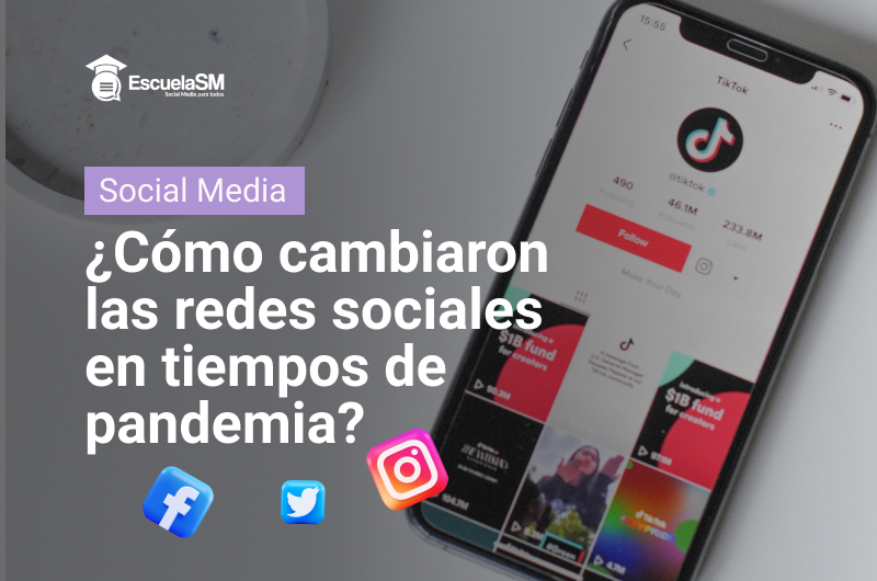 ¿Cómo cambiaron las redes sociales en tiempos de pandemia?